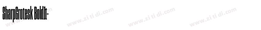 SharpGrotesk BoldIt字体转换 SharpGrotesk BoldIt字体转换